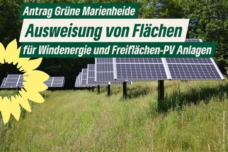 Antrag zur Ratssitzung der Gemeinde Marienheide am 24.10.2023 – Ausweisung von Flächen für Windenergie und Freiflächen-Photovoltaik